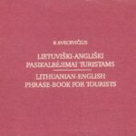 B. Svecevičius. Lietuviški-angliški pasikalbėjimai turistams