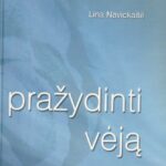 Lina Navickaitė. Pražydinti vėją