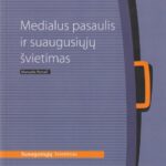 Manuela Pietrass. Medialus pasaulis ir suaugusiųjų švietimas