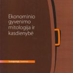Ekonominio gyvenimo mitologija ir kasdienybė