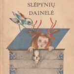 Dalia Kudžmaitė. Slėpynių dainelė