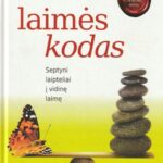 Marci Shimoff. Laimės kodas (septyni laipteliai į vidinę laimę)