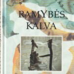 Antanas Ramonas. Ramybės kalva