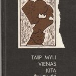 Rimas Kalvaitis. Taip myli vienas kitą žmonės