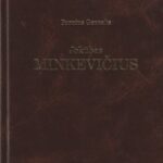 Bronius Genzelis. Jokūbas Minkevičius