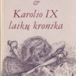 Prosperas Merimė. Karolio IX laikų kronika