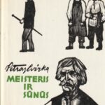 Petras Cvirka. Meisteris ir sūnūs