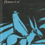 Chuanas Ramonas. Chimenesas Plateras ir aš