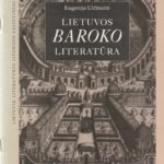 Eugenija Ulčinaitė. Lietuvos baroko literatūra