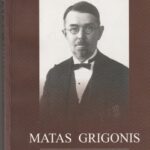 Matas Grigonis. Raštai