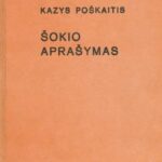 Kazys Poškaitis. Šokio aprašymas