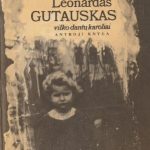 Leonardas Gutauskas. VILKO DANTŲ KAROLIAI