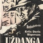 E. D. Bigersas. Uždangą pakėlus