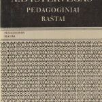 A. Dystervėgas. Pedagoginiai raštai
