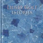 William Trevor. Liusės Golt istorija