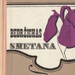 Zoja Gulinskaja. Bedržichas Smetana