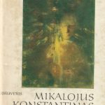 J. Bruveris. Mikalojus Konstantinas Čiurlionis