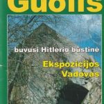Ekspozicijos vadovas "Vilko guolis"
