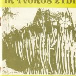 Gediminas Radvilas. Savam krašte ir tvoros žydi