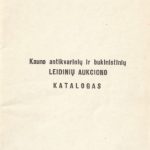 Kauno antikvarinių ir bukinistinių leidinių aukciono katalogas