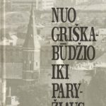 V. Gustainis. Nuo Griškabudžio iki Paryžiaus