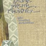 Janina Štrimaitienė Marcinkevičienė. Margi dienų rietimai