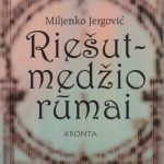 Miljenko Jergovič. Riešutmedžio rūmai