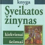 Gerhard Leibold. Sveikatos žinynas kiekvienai šeimai