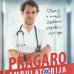 Andrius Černauskas. Pragaro ambulatorija