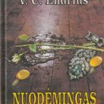 V. C. Endrius. Nuodėmingas angelas
