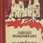 Jurijus Bondarevas. Karštas sniegas