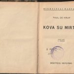 Paul de Kruif. Kova su mirtim