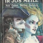 Ana Golon,Seržas Golonas. Anželika ir jos meilė