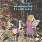 Rita Makarskaitė - Petkevičienė. Pažink aplinką su gamtukais. Negyvoji gamta