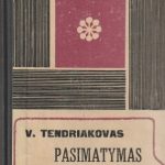 Vladimiras Tendriakovas. Pasimatymas su Nefertite