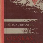 Džonas Braneris. Visiškas užtemimas