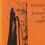 Sluckis Mykolas. Kelionė į kalnus ir atgal