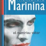 Aleksandra Marinina. Aš numiriau vakar