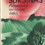 Vasilijus Šukšinas. Pašnekesiai mėnesėtą naktį