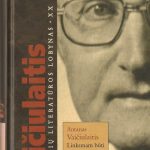 Vaičiulaitis Antanas. Linksmam būti yra sunkiausia