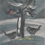 Zakris Topelijus.Trys rugio varpos