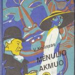 V. Kolinzas. Mėnulio akmuo