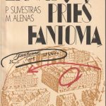 P. Suvestras. Žiuvas prieš fantomą
