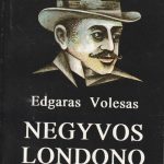 Edgaras Volesas. Negyvos Londono akys