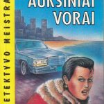 Reksas Stautas. Auksiniai vorai