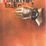 Remigijus Misiūnas. Pasiklydę laike