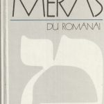 Icchokas Meras. Du romanai