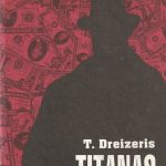 T. Dreizeris. Titanas