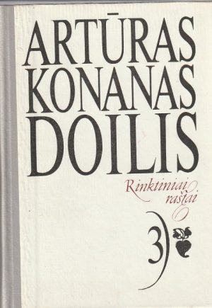 Artūras Konanas Doilis. Rinktiniai raštai. 1-3 tomai - Image 2
