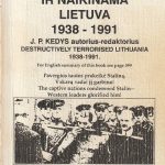 J.P. Kedys. Terorizuojama ir naikinama Lietuva 1938-1991